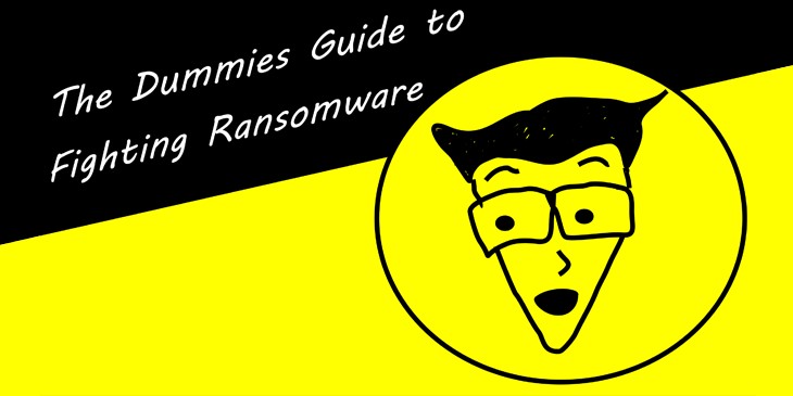 The Dummies Guide to Ransomware!